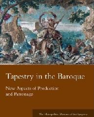 TAPESTRY IN THE BAROQUE