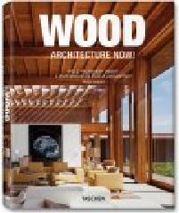 WOOD ARCHITECTURE NOW!