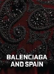 BALENCIAGA AND SPAIN