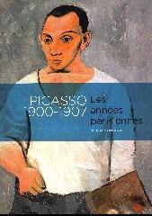 PICASSO IN PARIS 1900-1907 "LES ANNÉES PARISIENNES"
