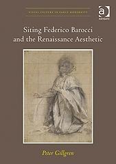 SITING FEDERICO BAROCCI AND THE RENAISSANCE AESTHETIC