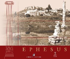 EPHESUS "HISTORY-ARCHAEOLOGY-ARCHITECTURE"