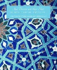 AND DIVERSE ARE THEIR HUES "COLOR IN ISLAMIC ART AND"