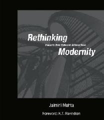 RETHINKING MODERNITY: TOWARDS POST RATIONAL ARCHITECTURE,