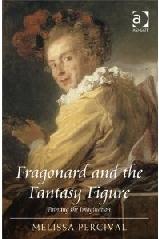 FRAGONARD AND THE FANTASY FIGURE "PAINTING THE IMAGINATION"