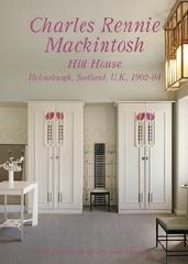 RESIDENTIAL MASTERPIECES 11 CHARLES RENNIE MACKINTOSCH - HILL HOUSE 1902-04