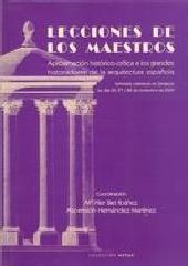 LECCIONES DE LOS MAESTROS. APROXIMACION HISTORICO-CRITICA A LOS GRANDES HISTORIADORES DE LA ARQUITECTURA