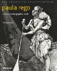 PAULA REGO "THE COMPLETE GRAPHIC WORK"