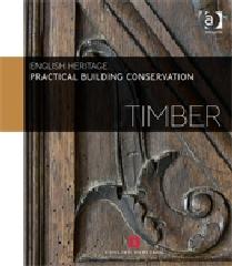 PRACTICAL BUILDING CONSERVATION "TIMBER"