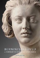 BERNINI'S BELOVED: A PORTRAIT OF COSTANZA PICCOLOMINI