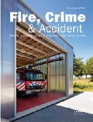 FIRE, CRIME & ACCIDENT: POLICE STATIONS, RESCUE SERVICES, FIRE DEPARTMENTS