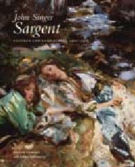 JOHN SINGER SARGENT Vol.7 "FIGURES AND LANDSCAPES, 1900-1907. THE COMPLETE PAINTINGS"
