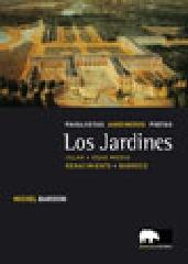 LOS JARDINES Vol.2 "ISLAM, EDAD MEDIA, RENACIMIENTO Y BARROCO"