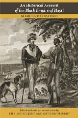 AN HISTORICAL ACCOUNT OF THE BLACK EMPIRE OF HAYTI
