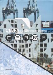 CEBRA - FROM DRAWING TO BUILDING SELECTED WORK 2001-2012