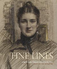 FINE LINES "AMERICAN DRAWINGS FROM THE BROOKLYN MUSEUM"