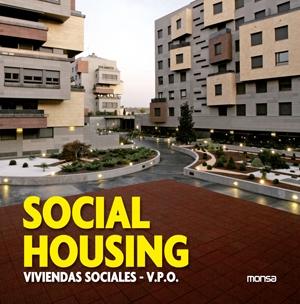 SOCIAL HOUSING. VIVIENDAS SOCIALES - V.P.O.