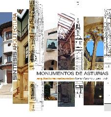 MONUMENTOS DE ASTURIAS  ARQUITECTURAS RESTAURADAS COSME CUENCA Y JORGE HEVIA