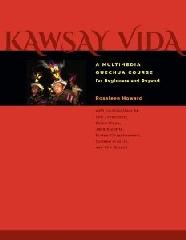 KAWSAY VIDA "A MULTIMEDIA QUECHUA COURSE FOR BEGINNERS AND BEYOND"
