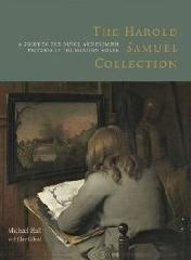 THE HAROLD SAMUEL COLLECTION: A GUIDE TO THE DUTCH AND FLEMISH PICTURES AT THE MANSION HOUSE