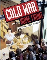 COLD WAR ON THE HOME FRONT