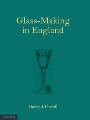 GLASS-MAKING IN ENGLAND