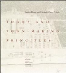 TOWNS AND TOWN-MAKING PRINCIPLES