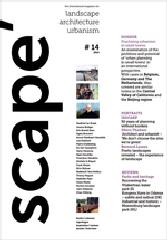 'SCAPE "THE INTERNATIONAL MAGAZINE OF LANDSCAPE ARCHITECTURE AND URBANISM"