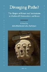 DIVERGING PATHS? "THE SHAPES OF POWER AND INSTITUTIONS IN MEDIEVAL CHRISTENDOM AND ISLAM"