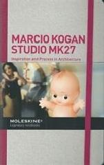MARCIO KOGAN STUDIO MK27. INSPIRATION AND PROCESS IN ARCHITECTURE