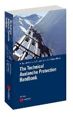 THE TECHNICAL AVALANCHE PROTECTION HANDBOOK