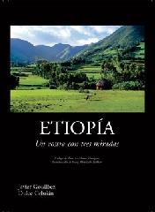 ETIOPÍA. UN ROSTRO CON TRES MIRADAS "UN ROSTRO CON TRES MIRADAS"
