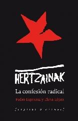 HERTZAINAK "LA CONFESIÓN RADICAL"