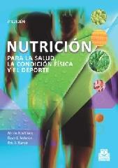 NUTRICIÓN PARA LA SALUD LA CONDICIÓN FÍSICA Y EL DEPORTE (BICOLOR)