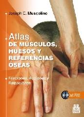 ATLAS DE MÚSCULOS, HUESOS Y REFERENCIAS ÓSEAS  (LIBRO + CD) (COLOR)