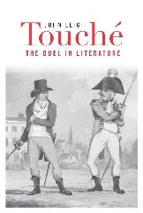 TOUCHÉ "THE DUEL IN LITERATURE"