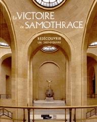 LA VICTOIRE DE SAMOTHRACE "RESTAURÉE"