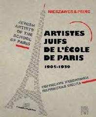 ARTISTES JUIFS DE L'ÉCOLE DE PARIS "1905-1939 PEINTRES ET SCULPTEURS"