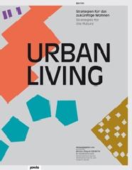 URBAN LIVING "STRATEGIES FOR THE FUTURE"