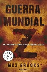 GUERRA MUNDIAL Z "UNA HISTORIA ORAL DE LA GUERRA ZOMBI"