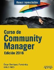 CURSO DE COMMUNITY MANAGER. EDICIÓN 2016
