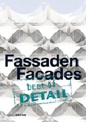 BEST OF DETAIL "FASSADEN/FACADES"