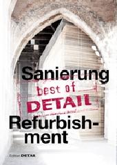BEST OF DETAIL "SANIERUNG/REFURBISHMENT"