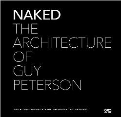 NAKED: THE COASTAL ARCHITECTURE OF GUY PETERSON