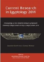 CURRENT RESEARCH IN EGYPTOLOGY 2014