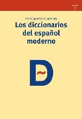 LOS DICCIONARIOS DEL ESPAÑOL MODERNO