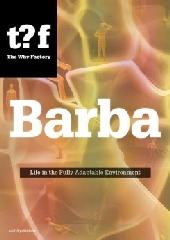 BARBA "LIFE IN THE FULLY ADAPTABLE ENVIRONMENT"
