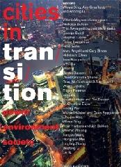 CITIES IN TRANSITION (REPRINT) "POWER, ENVIRONMENT, SOCIETY"