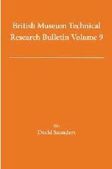 BRITISH MUSEUM TECHNICAL RESEARCH BULLETIN Vol.9