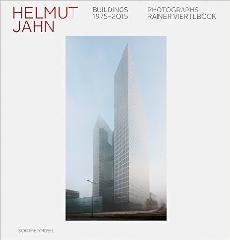 HELMUT JAHN - BUILDINGS 1975-2015